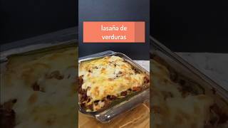 Lasaña de verduras recetas recetasaludable [upl. by Loss382]