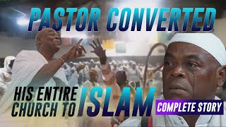 Pastor Converted his Entire Church to Islam [upl. by Ahsenor]