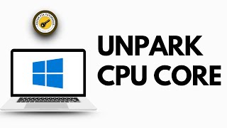 UnPark your CPU Cores EASY 2024  Unpark Cores Tutorial  Get Maximum PERFORMANCE amp FPS in Seconds [upl. by Giarc]