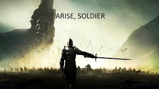 Arise soldier [upl. by Alvarez]