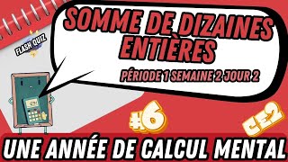 Somme de dizaines entières P1S2J1 [upl. by Schiff]