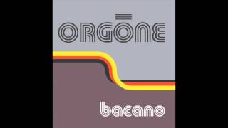 Orgone  Vibromeyer [upl. by Gnes]