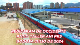 VOLANDO EN DRONE 4K  REGIOTRAM DE OCCIDENTE PATIO TALLER ANI PK5  BOGOTA JULIO DE 2024 [upl. by Tuneberg]