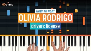 How to Play quotDrivers Licensequot by Olivia Rodrigo  HDpiano Part 1 Piano Tutorial [upl. by Kenwood]