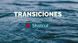 Shotcut 5 transiciones [upl. by Noled]