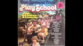 Don Spencer From Play School Sings 21 Children’s Favourites 1984 Vinyl VERY RARE [upl. by Atilamrac]