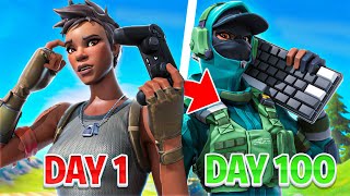 My DAY 1 to DAY 100 Fortnite CONTROLLER to KEYBOARD amp MOUSE Progression Fortnite Battle Royale [upl. by Nnylyram287]