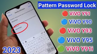 ViVO Y91 Ka Lock Kaise Tode  Vivo Y91 Y91i Y90 Y93 Y95 Hard Reset  Pattern Unlock Without Pc [upl. by Hannus]