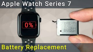 Apple Watch Series 7 Battery Replacement Guide [upl. by Anyer]