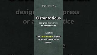 Ostentatious  meaning  example  pronounce howtopronounce english shorts PronunciationManual [upl. by Nai697]