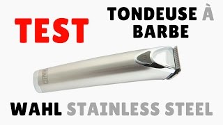 Tondeuse Wahl Barbe Stainless Steel 9818116  Mon Test et Avis [upl. by Rox420]