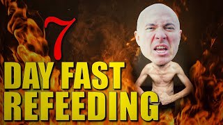 WHAT TO EAT AFTER A 7 DAY WATER FAST Refeeding [upl. by Ecreip811]