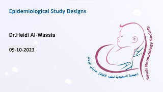 Epidemiological Study Designs By DrHeidi AlWassia [upl. by Hevak183]