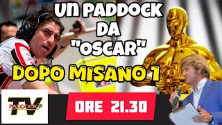 Un Paddock da Oscar Dopo Misano 1 [upl. by Ellerd119]