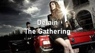 Delain The Gathering [upl. by Siuoleoj]