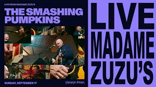 Smashing Pumpkins Live at Madame Zuzus 2023 HD [upl. by Alleuol]