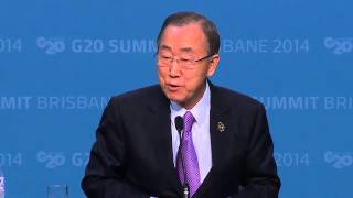 Ban Kimoon G20 Australia 2014  Press Conference [upl. by Noret]