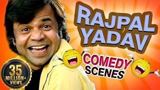 Rajpal Yadav Comedy Scenes HD  Top Comedy Scenes  Weekend Comedy Special  Indian Comedy [upl. by Parrott]