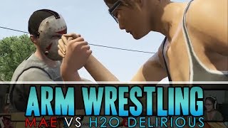 GTA 5 Online  ARM WRESTLING  Mae vs H2O Delirious [upl. by Ehrlich496]