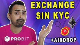 👉 PROBIT GLOBAL  Exchange SIN KYC  TUTORIAL en Español 2022 PASO A PASO [upl. by Layap]