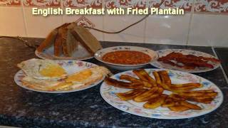 How to make English Breakfast with Fried Plantain video recipe [upl. by Rodolphe694]