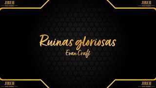 Ruinas Gloriosas Evan Craft Glorious Ruins  Hillsong  Video con letra [upl. by Tevlev]