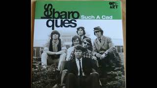 Les Baroques  Such A Cad Sixties Full Album Vinyl 2015 Compilat [upl. by Petracca]