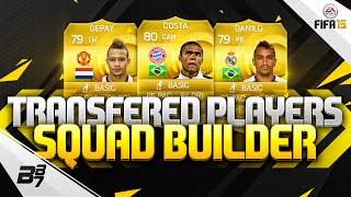 INSANE TRANSFERRED SQUAD BUILDER w DANILO DEPAY AND DOUGLAS COSTA FIFA 15 [upl. by Lobel297]