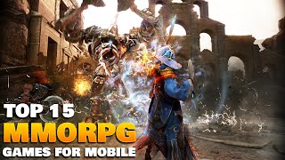 Top 15 Best MMORPG Games for Android amp iOS 2023 [upl. by Okihsoy]