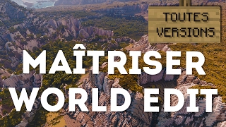 Maîtriser WorldEdit TOUTES VERSIONS [upl. by Gujral805]