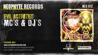 Evil Activities  MCs amp DJs NEO012 2001 [upl. by Ayotol705]