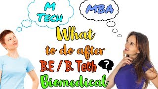 What to do after  BEBTech  in Biomedical engineering   in tamil [upl. by Leonor]