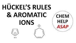 Huckels rules and aromatic ions [upl. by Aiekat131]