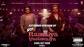 Jawan Not Ramaiya Vastavaiya Extended Version Hindi Shah Rukh Khan Atlee Anirudh Nayanthara [upl. by Old954]