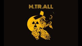 MTrAll  Radioactive [upl. by Ecidnac]