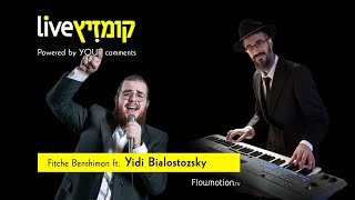 Fitche Benshimon ft Yidi Bialostozky [upl. by Oria650]