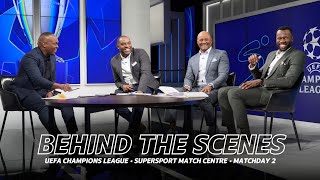 SuperSport UEFA Champions League Match Centre BTS featuring Benni McCarthy [upl. by Ximenez192]