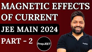 Magnetic Effects Of Current  2  JEE Main  1 jee neet jeephyscis jee2204 [upl. by Alisia604]