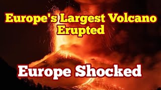 Europes Largest Volcano Erupted Mount Etna Sicily Italy Africa Eurasia Collision Zone [upl. by Faustine]