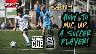 MIC’D UP AT ALBION CUP  Oscar Olivas U12 Utah United Academy SUPER GROUP [upl. by Hairahcaz]