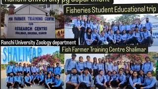 Ranchi University department of Zoology fisheriesFish Farmer Training Centre Shalima Dhurwa Ranchi [upl. by Ahsilrac]