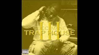 14 Point In My Life  Gucci Mane  Trap House 3 [upl. by Assil]