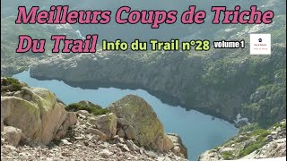 Info du Trail 28  Les Meilleurs coups de Triche du Trail amp de lUltra [upl. by Papagena]