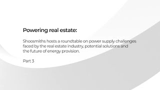 Powering real estate roundtable Part 3 [upl. by Suidualc]