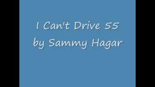 I Cant Drive 55 With Lyrics on Screen [upl. by Pacheco]