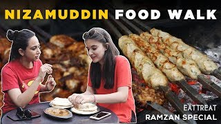 Exploring Nizamuddin’s Street Food  Ramzan Special [upl. by Herold318]