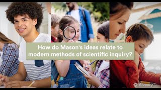 How do Masons ideas relate to modern methods of scientific inquiry [upl. by Ahsiral]