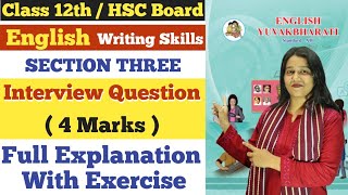 English  Interview Question  Writing Skills  Class 12th  Section Three  4 Marks [upl. by Eisnyl]