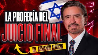 LA PROFECÍA SE ESTÁ CUMPLIENDO EN ISRAEL 😱  Dr Armando Alducin  Predicas Cristianas [upl. by Viridis]