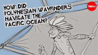 How did Polynesian wayfinders navigate the Pacific Ocean  Alan Tamayose and Shantell De Silva [upl. by Ennis]